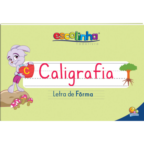 Livro: Sistema de Caligrafia: Letra Fôrma (Escolinha Todolivro)