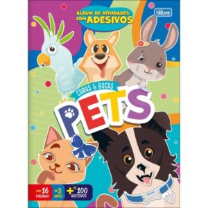 Livro de Atividades Caras e Bocas: PETS- Tilibra