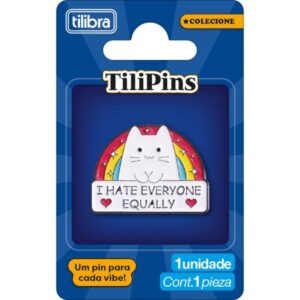 Pin de Metal Colecionador: I hate Everyone Equaly- Tilibra