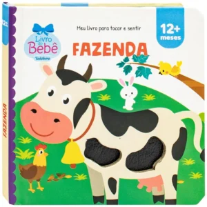 Livro Interativo Meu Livro Para Tocar e Sentir: Fazenda- Todo Livro