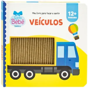 Livro Interativo Meu Livro Para Tocar e Sentir: Veículos- Todo Livro